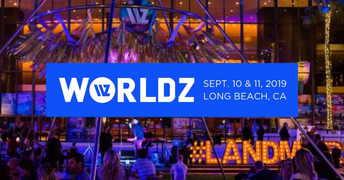 Worldz Sept 10th and 11th 2019 - Long Beach, CA
