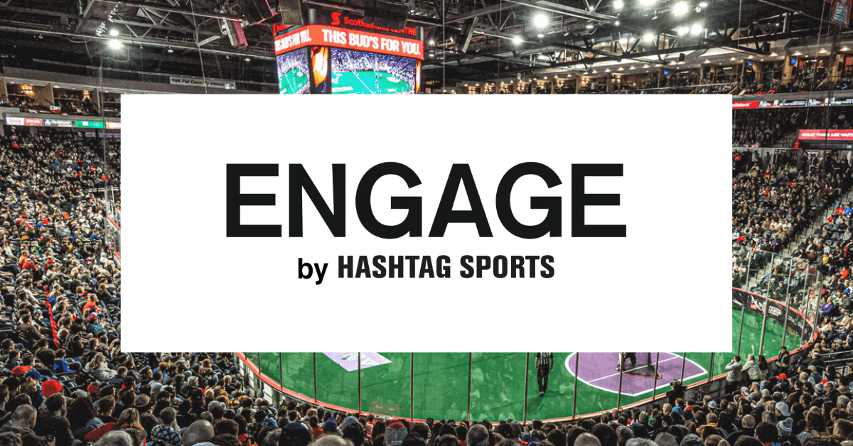 Engage by Hashtag sports copy on arena NLL field photo background.