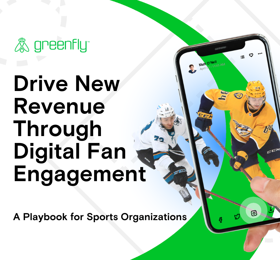Image that reads "Drive New Revenue Through Digital Fan Engadgement" that is accompanied by the Greenfly logo.