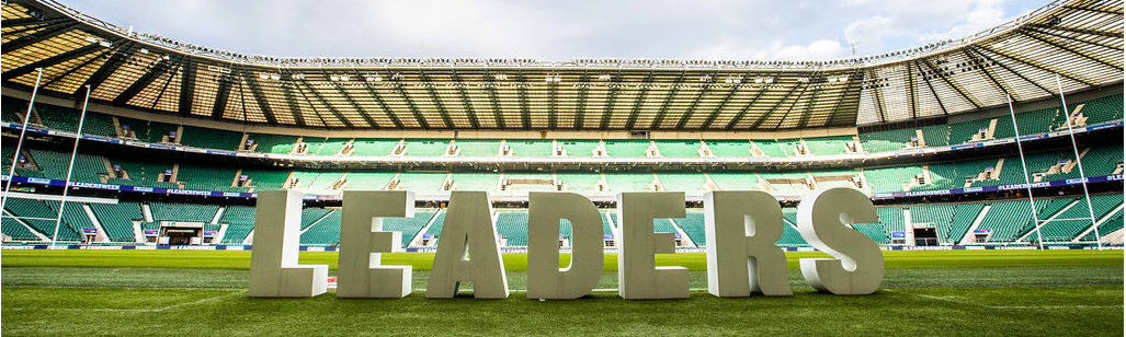 Leaders Week London - Twickenham Stadium